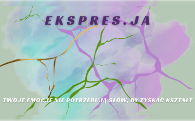 EKSPRES.JA – warsztat arteterapeutyczny