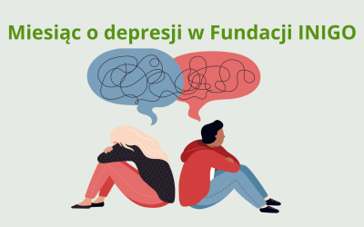 Program „Miesiąca o depresji w Fundacji INIGO”