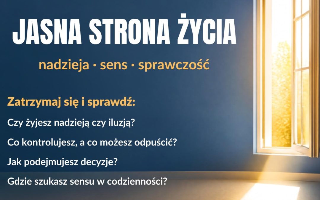 JASNA STRONA ŻYCIA